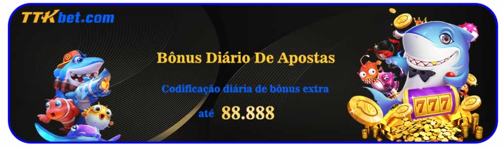 A velocidade de depósito de librariesbrazino 777 casino é extremamente rápida, cada transação de depósito leva apenas cerca de 5 a 15 minutos e a transação de retirada leva apenas 15 a 30 minutos. Em especial, o valor que cada associado pode sacar por dia é de até R$ 600 milhões.